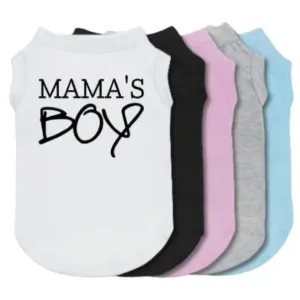 Mama's Boy Pet Shirt